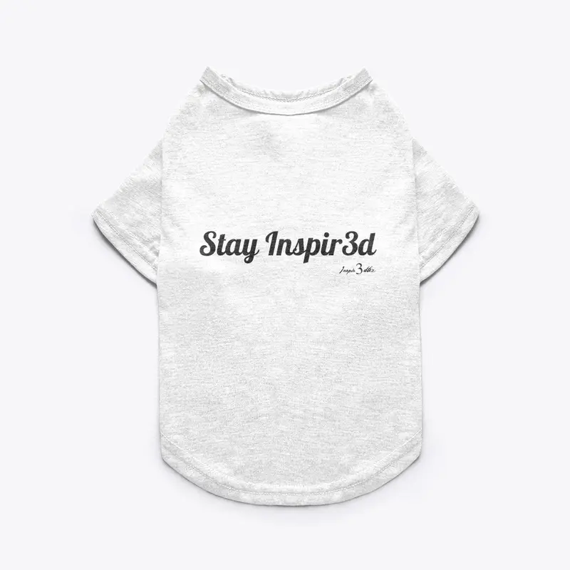 Stay Inspir3d Graphic