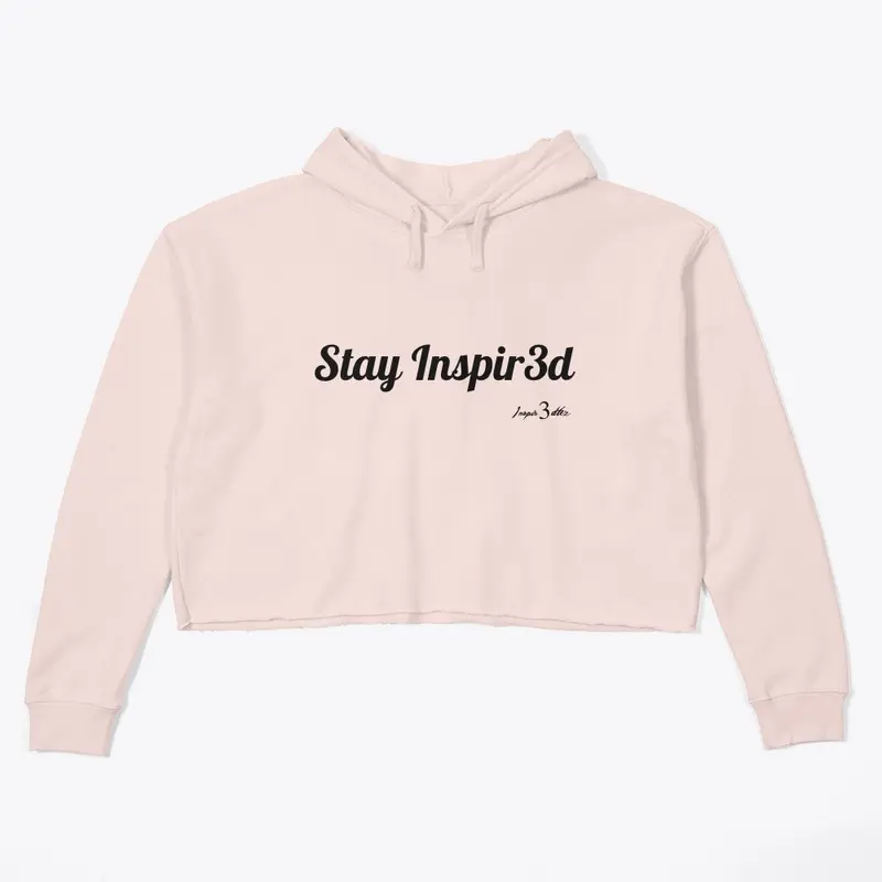 Stay Inspir3d Graphic